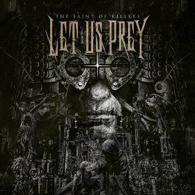 Let Us Prey : The Saint of Killers Let Us Prey : The Saint of Killers